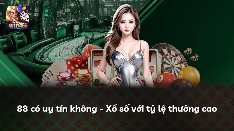 88 có uy tín không - Xổ số với tỷ lệ thưởng cao