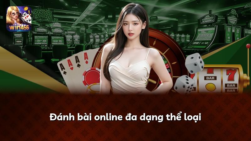 Đánh bài online đa dạng thể loại