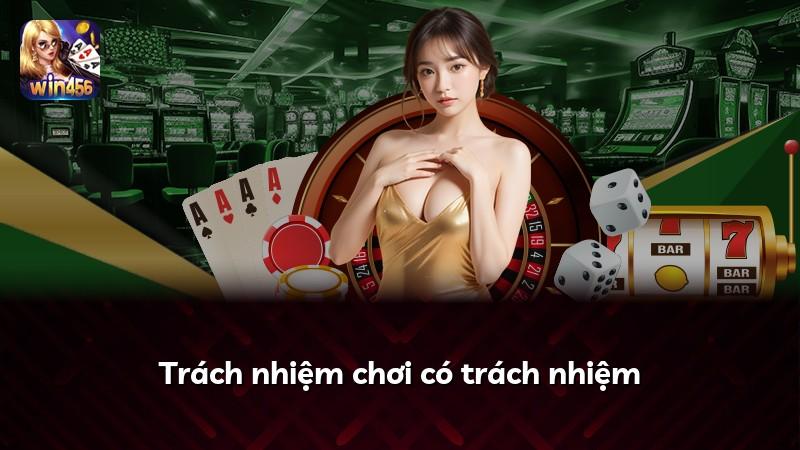 Trách nhiệm chơi có trách nhiệm
