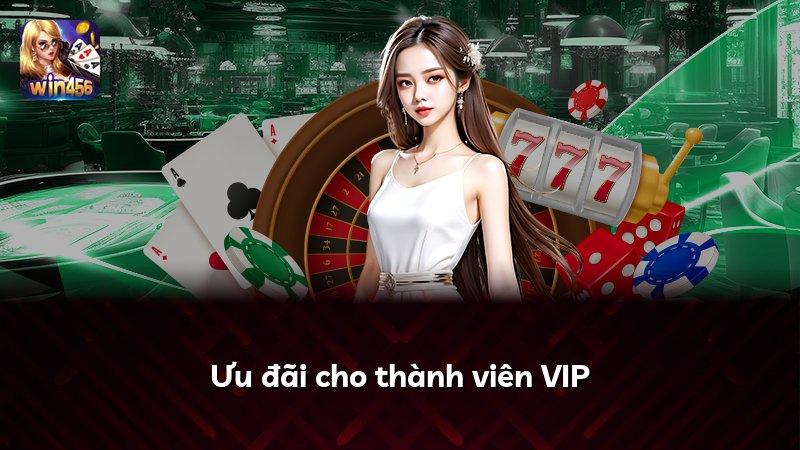 Ưu đãi cho thành viên VIP